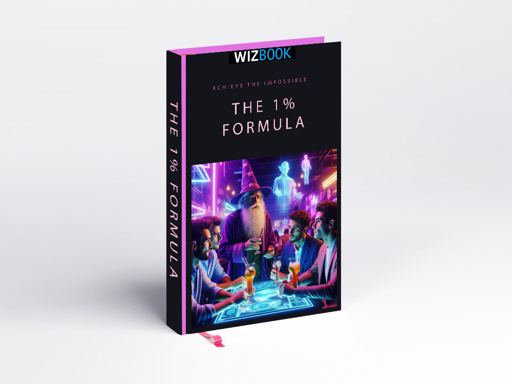 WizBook: The 1% Formula (Achieve the impossible)